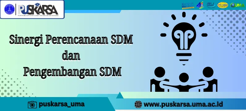 Sinergi Perencanaan SDM dan Pengembangan SDM